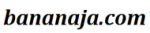 Bananaja